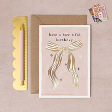  Bow-tiful Bow Birthday Greeting Card | Female Birthday Cards